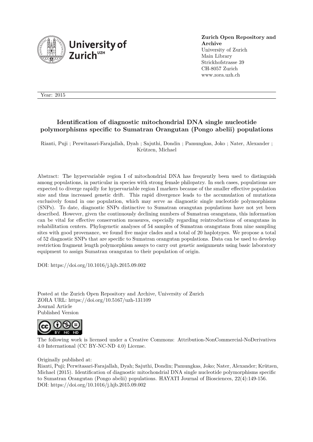 Identification of Diagnostic Mitochondrial DNA Single Nucleotide Polymorphisms Specific to Sumatran Orangutan (Pongo Abelii) Populations