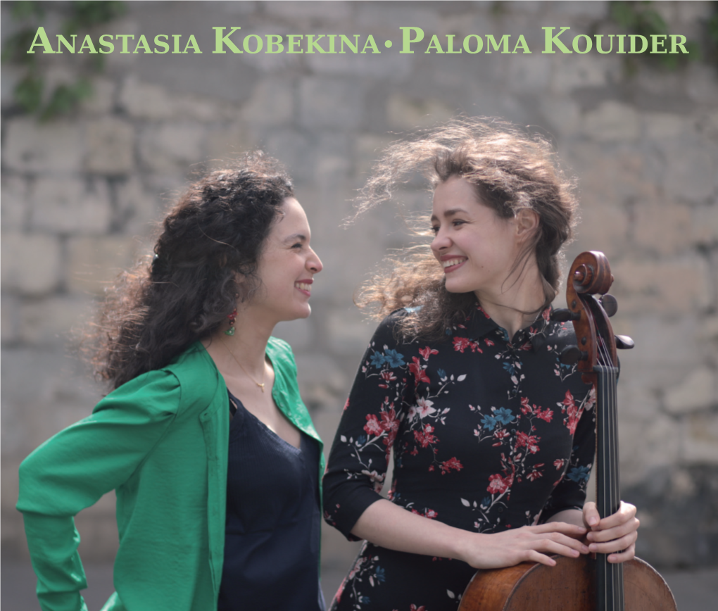 Anastasia Kobekina Paloma Kouider Anastasia Kobekina