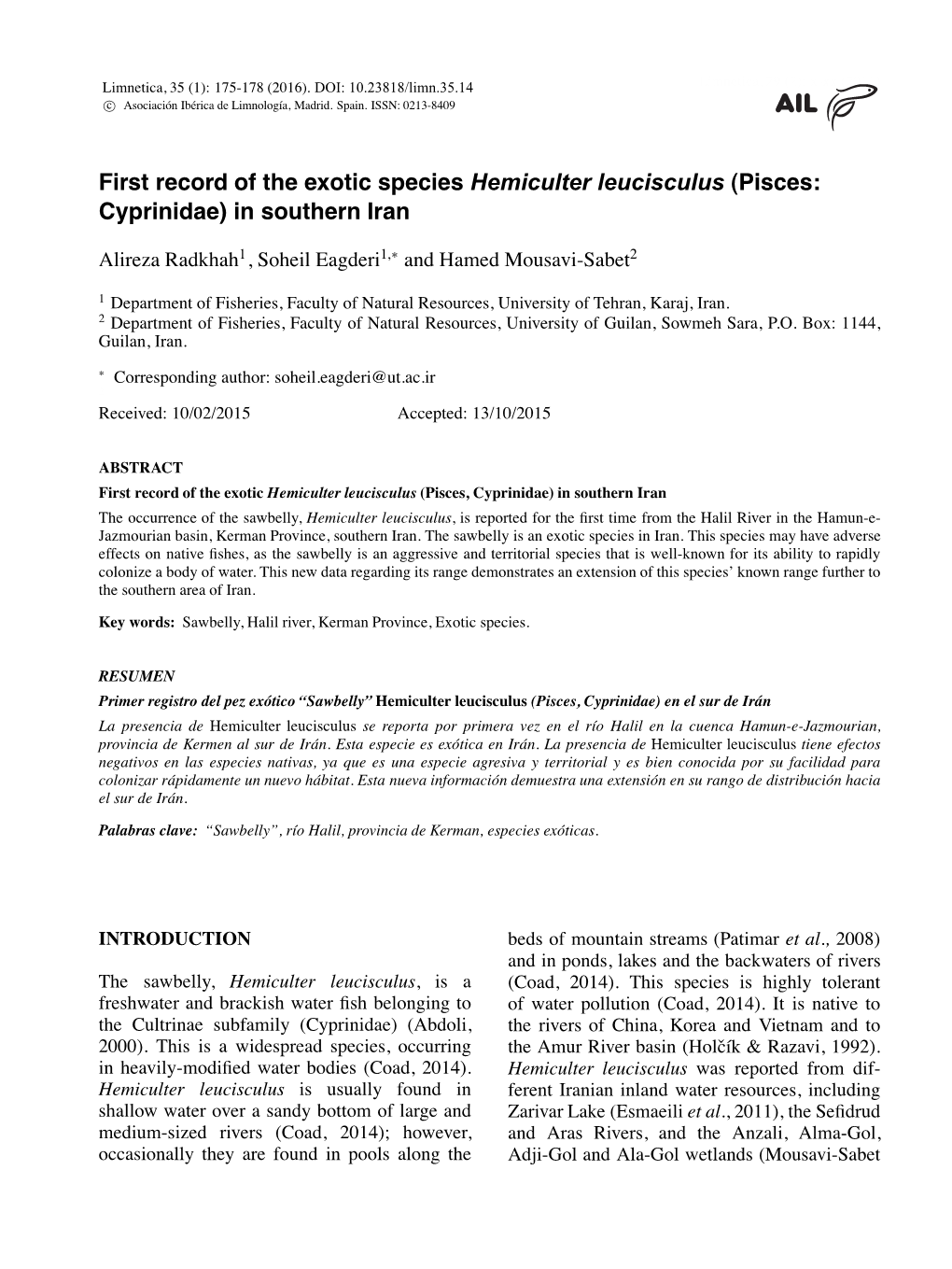 First Record of the Exotic Species Hemiculter Leucisculus (Pisces: Cyprinidae) in Southern Iran