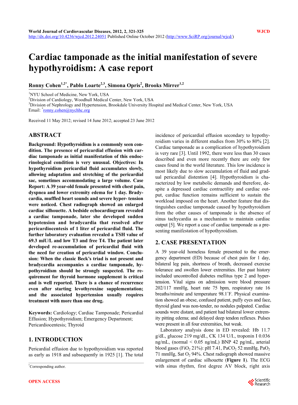 Cardiac Tamponade As the Initial Manifestation of Severe Hypothyroidism: a Case Report