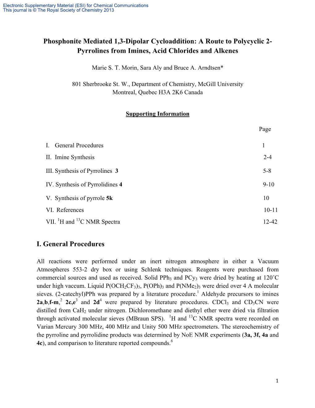 Phosphonite Mediated 1,3-Dipolar Cycloaddition: a Route to Polycyclic 2- Pyrrolines from Imines, Acid Chlorides and Alkenes