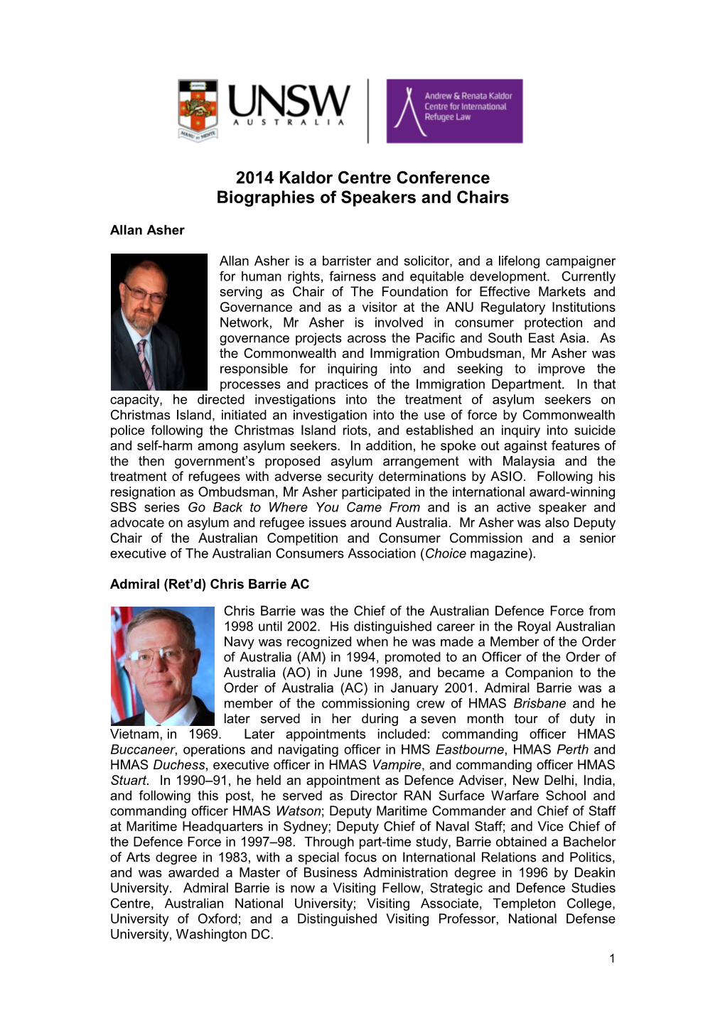 2014 Kaldor Centre Conference Biographies of Speakers and Chairs