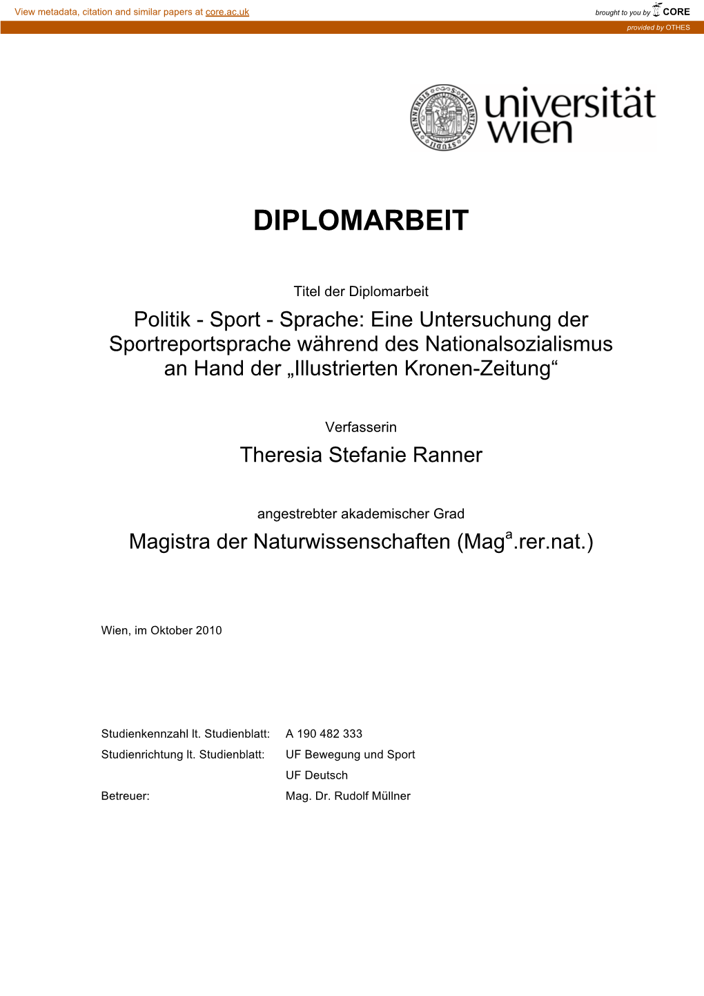 Sport - Sprache: Eine Untersuchung Der Sportreportsprache Während Des Nationalsozialismus an Hand Der „Illustrierten Kronen-Zeitung“