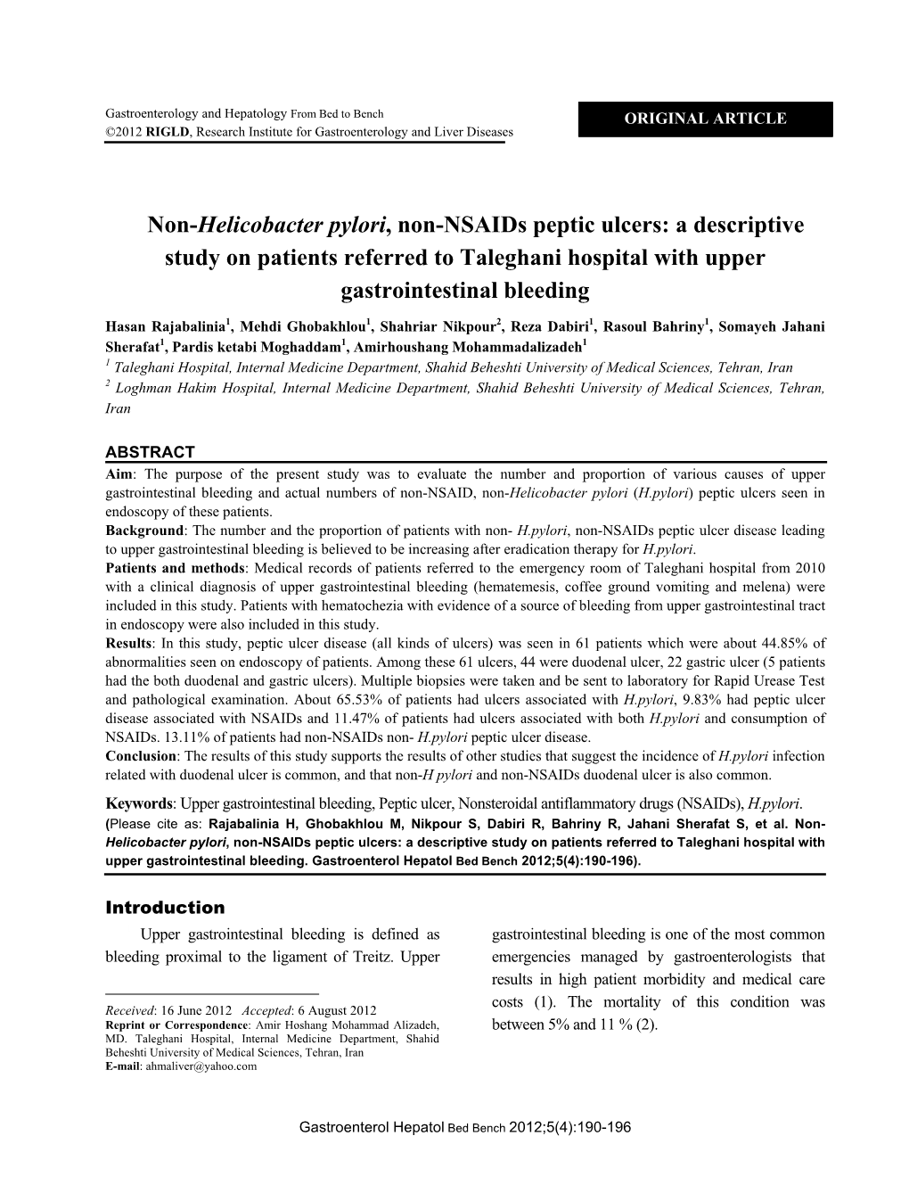 Non-Helicobacter Pylori, Non-Nsaids Peptic Ulcers: a Descriptive Study on Patients Referred to Taleghani Hospital with Upper Gastrointestinal Bleeding