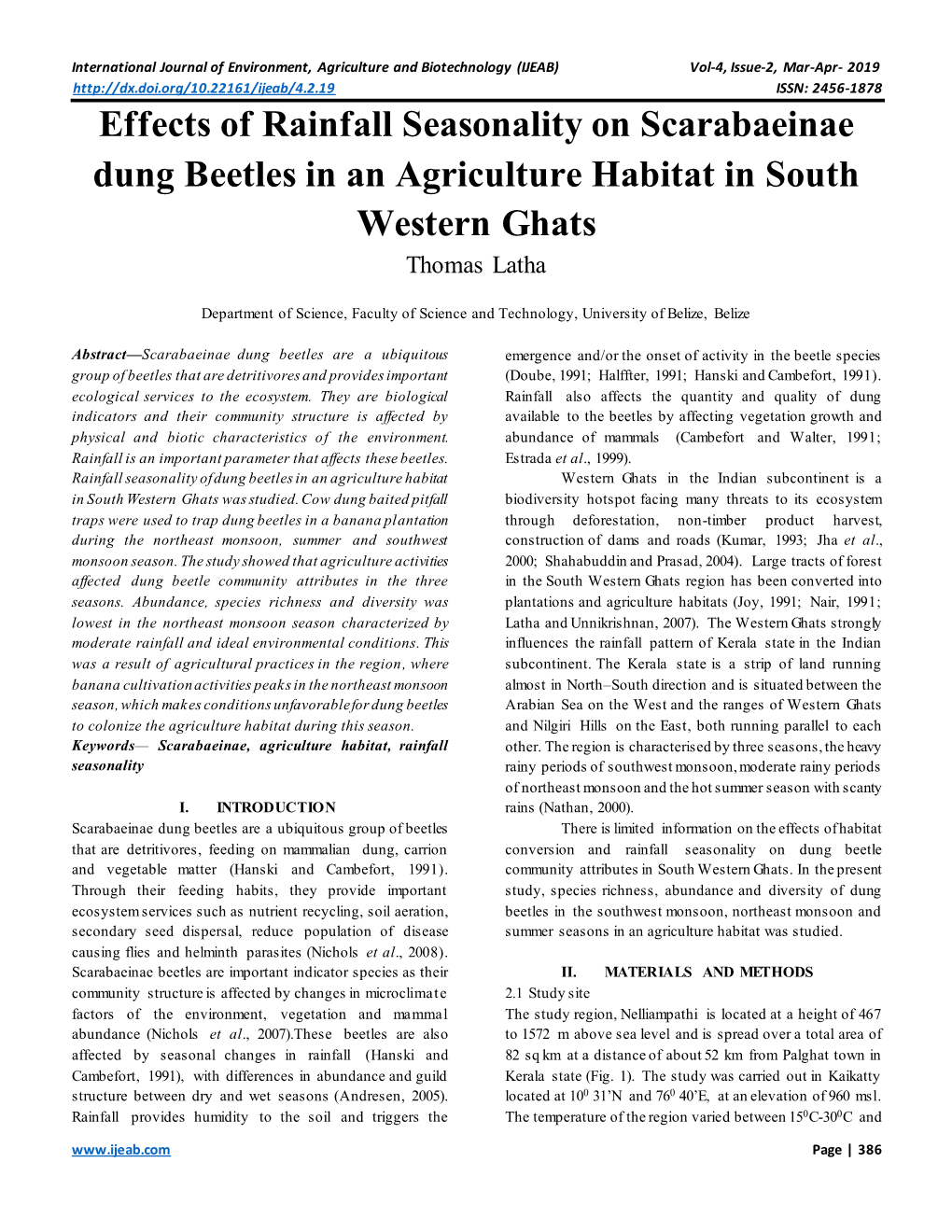 Effects of Rainfall Seasonality on Scarabaeinae Dung Beetles in an Agriculture Habitat in South Western Ghats Thomas Latha