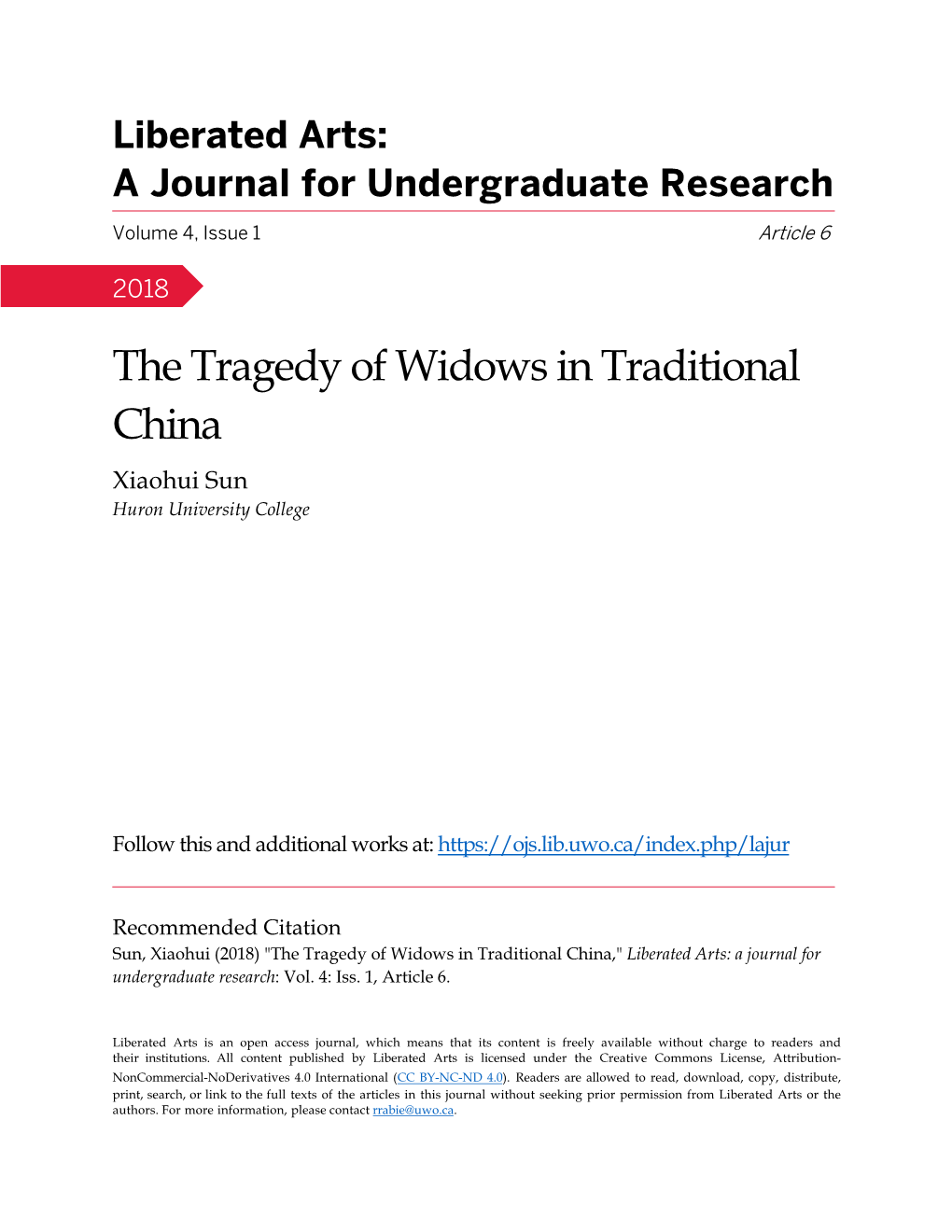 The Tragedy of Widows in Traditional China Xiaohui Sun Huron University College