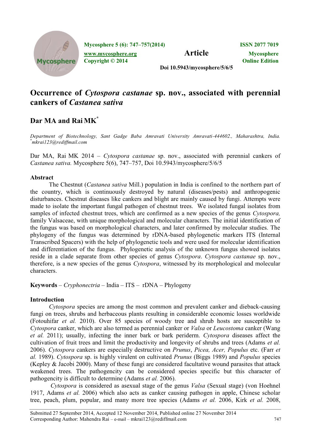 Occurrence of Cytospora Castanae Sp. Nov., Associated with Perennial Cankers of Castanea Sativa