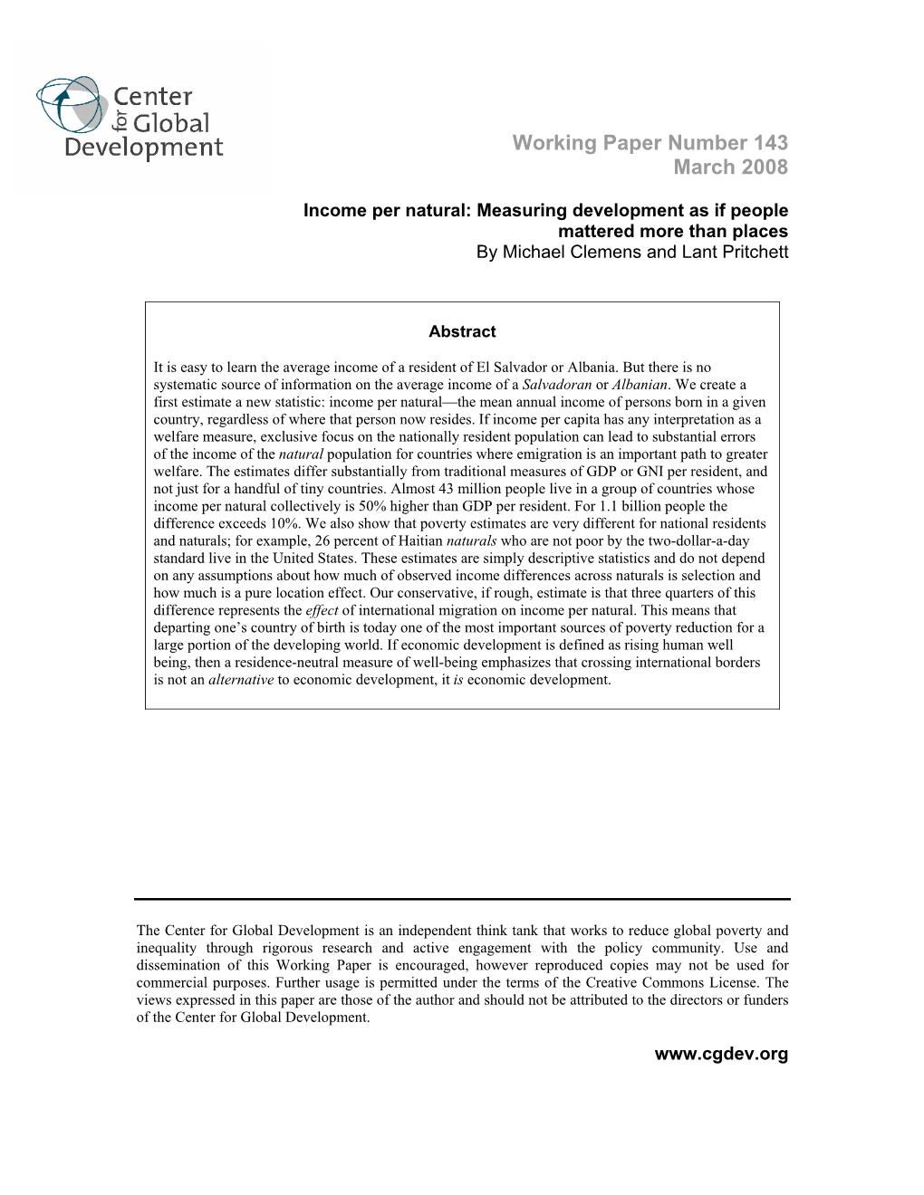 Income Per Natural: Measuring Development As If People Mattered More Than Places by Michael Clemens and Lant Pritchett