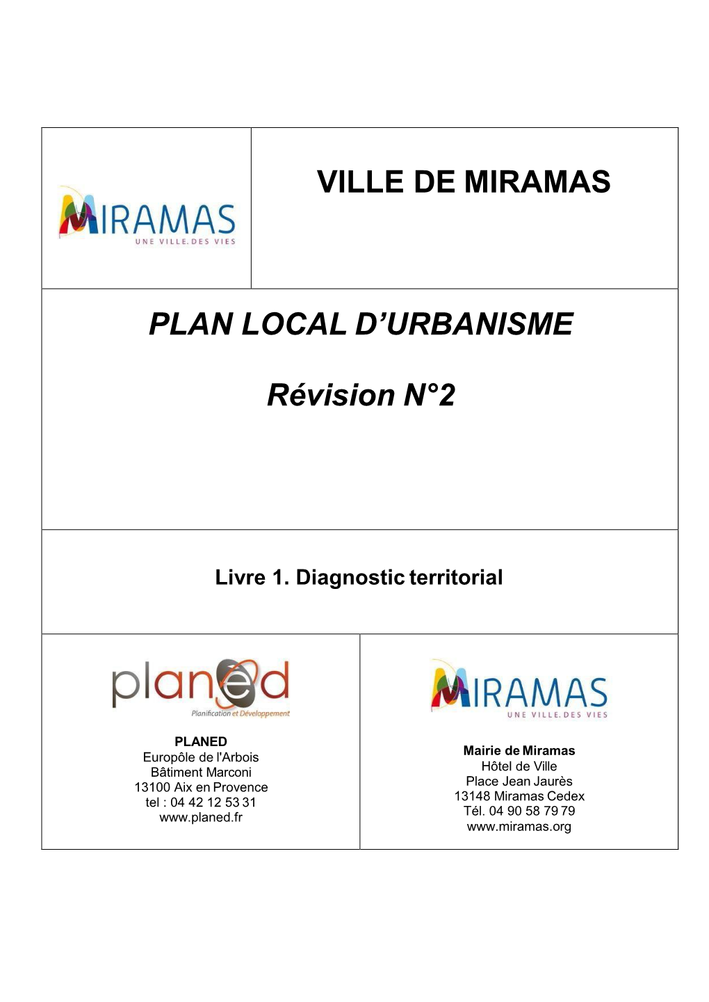 VILLE DE MIRAMAS PLAN LOCAL D'urbanisme Révision
