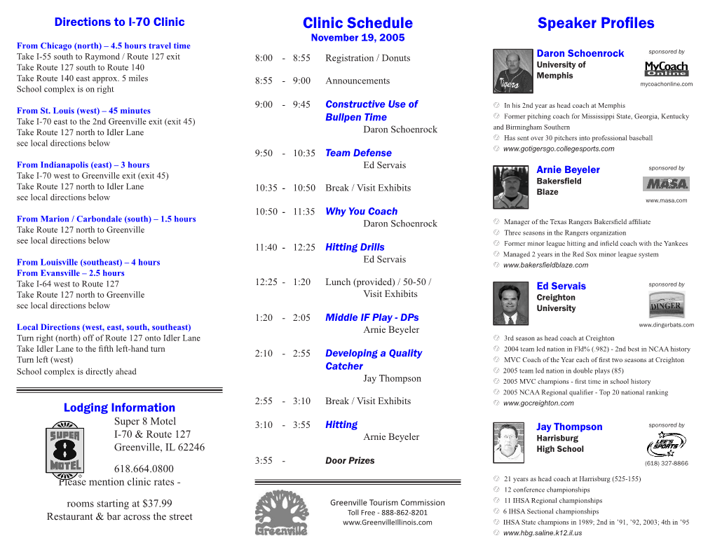 Speaker Profiles Clinic Schedule