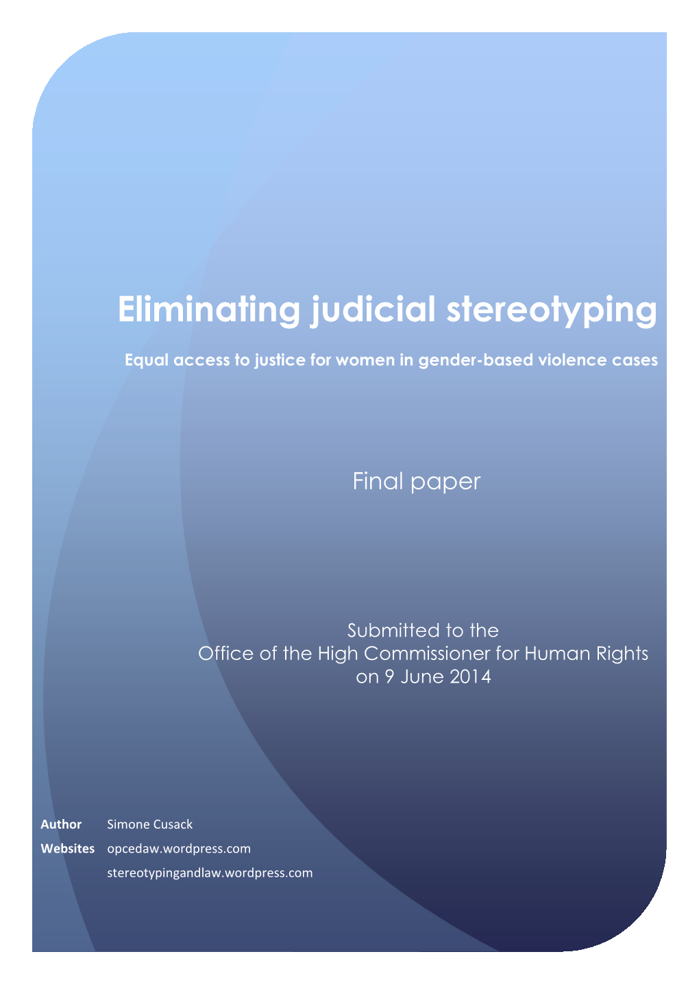 Eliminating Judicial Stereotyping