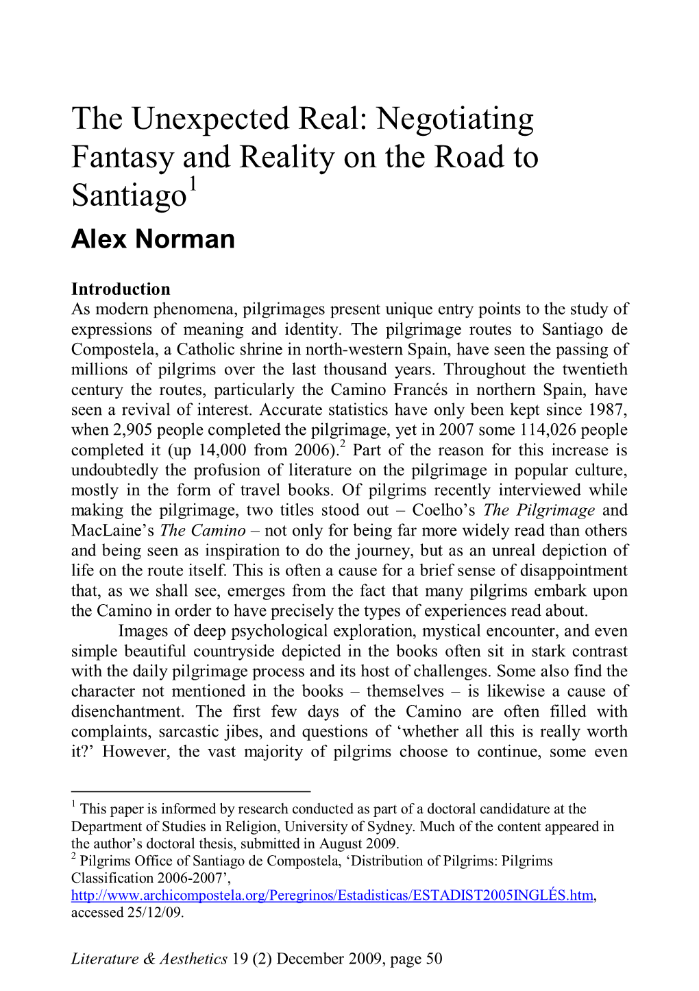 Negotiating Fantasy and Reality on the Road to Santiago1 Alex Norman