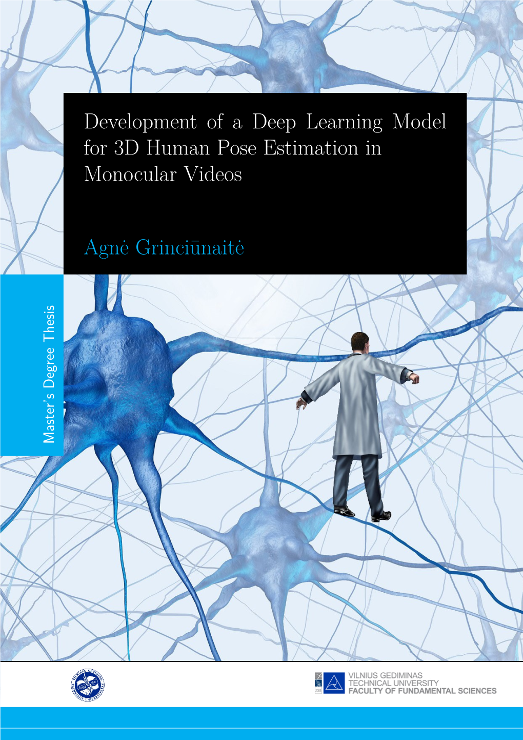 Masters Thesis: Development of a Deep Learning Model for 3D Human Pose Estimation in Monocular Videos