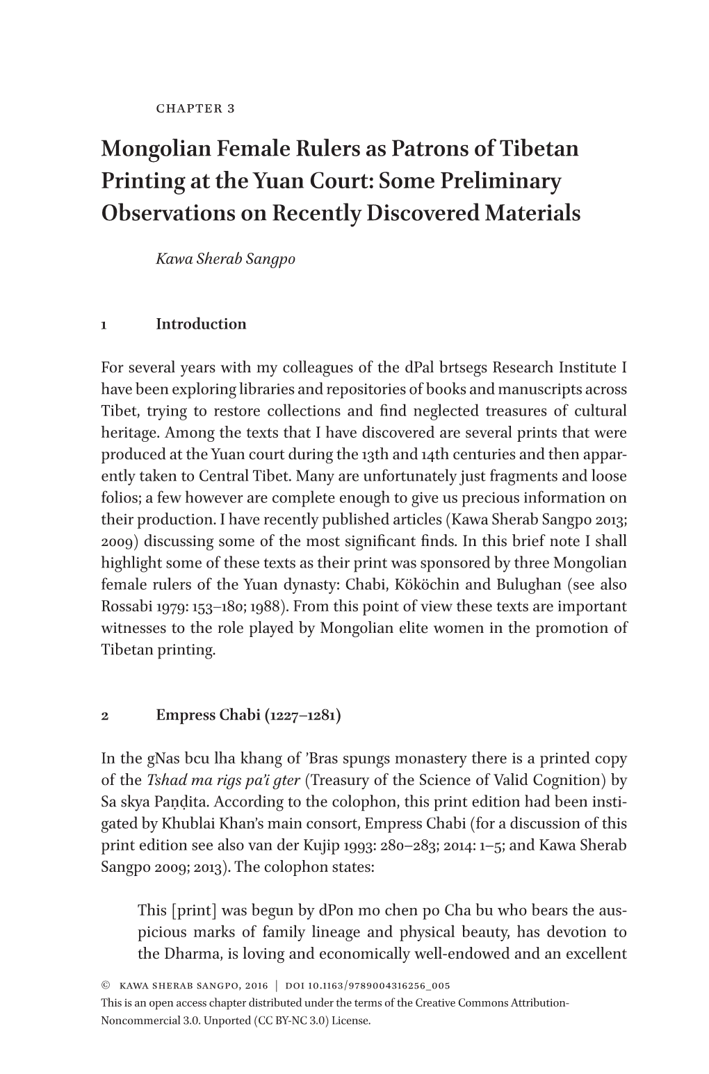 Mongolian Female Rulers As Patrons of Tibetan Printing at the Yuan Court: Some Preliminary Observations on Recently Discovered Materials