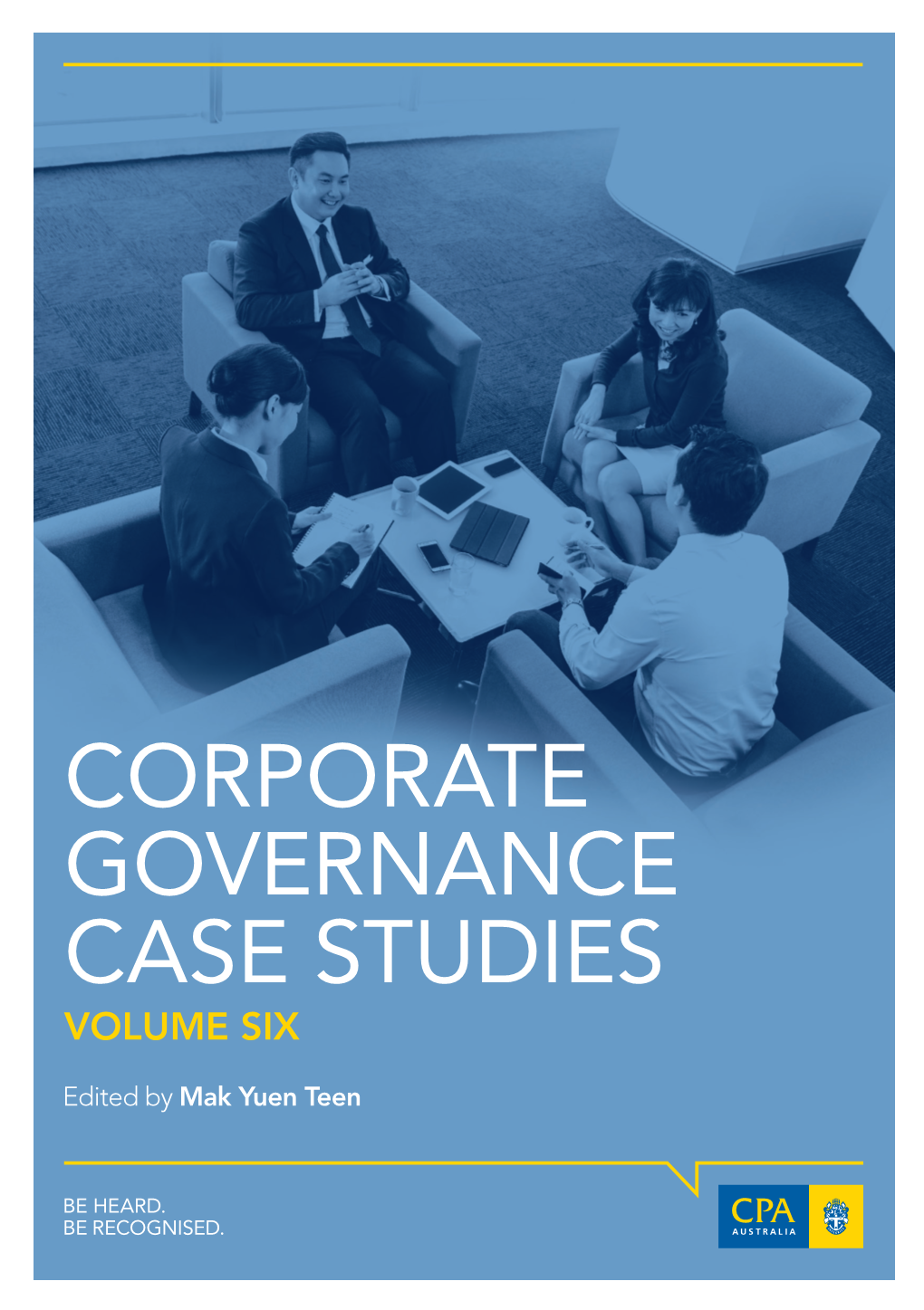 Corporate Governance Case Studies Volume Six