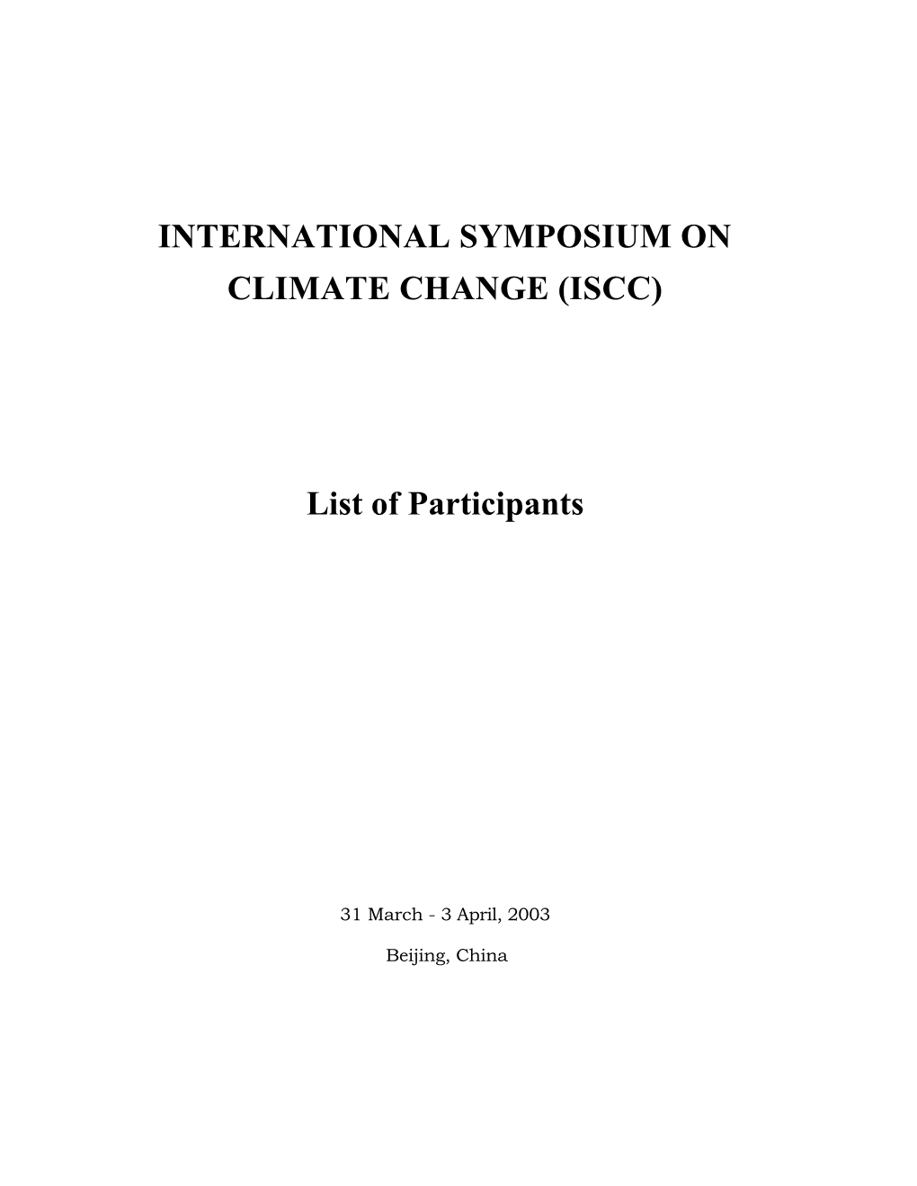 INTERNATIONAL SYMPOSIUM on CLIMATE CHANGE (ISCC) List