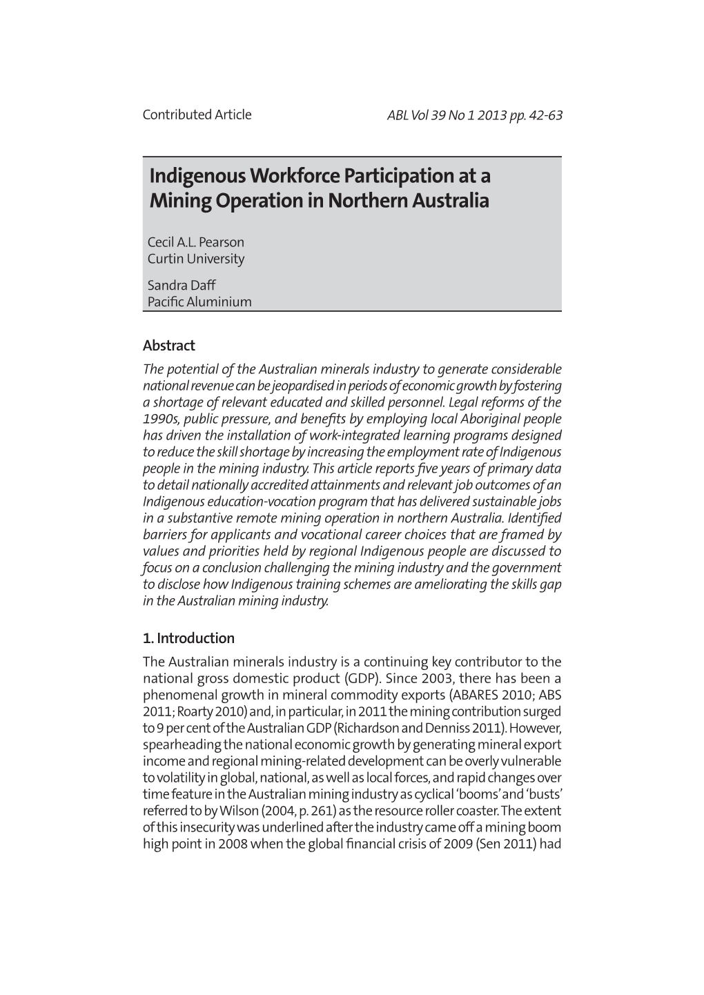 Indigenous Workforce Participation at a Mining Operation in Northern Australia
