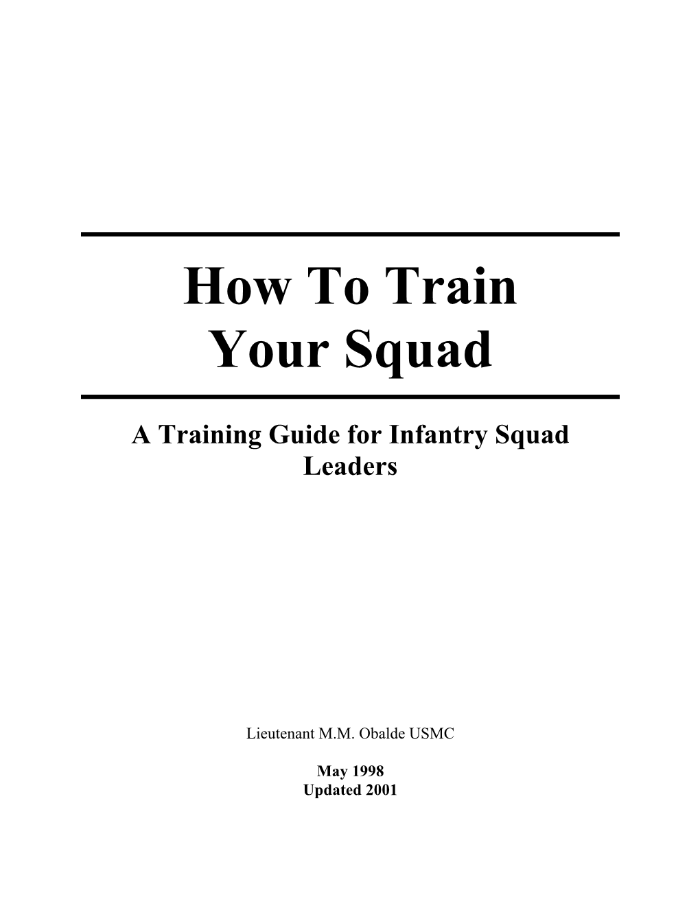 How to Train Your Squad