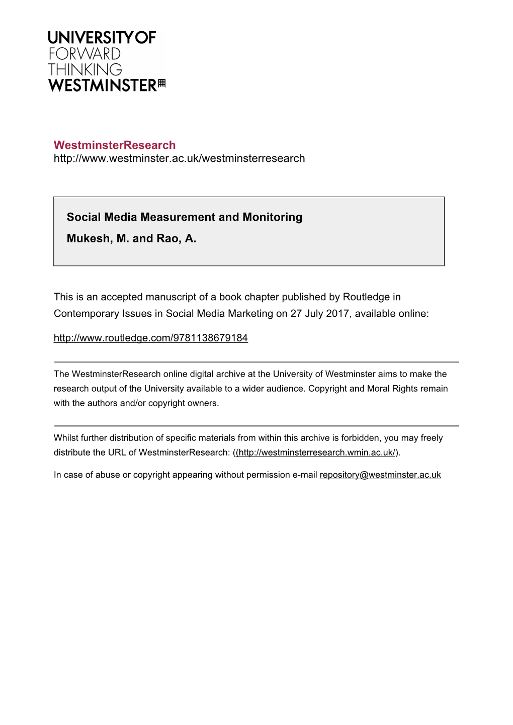 Social Media Measurement and Monitoring Mukesh, M. and Rao, A