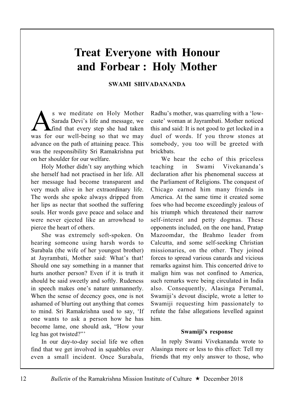 18 Bulletin :: Treat Everyone with Honor and Forbear – Holy Mother