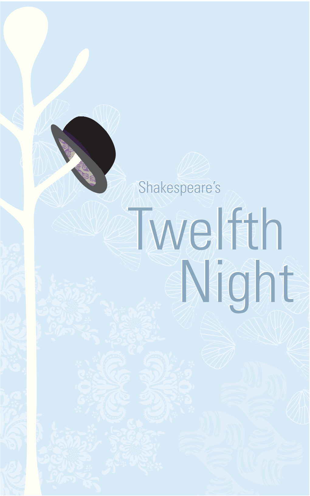 Shakespeare's Twelfth Night, Or What You Will