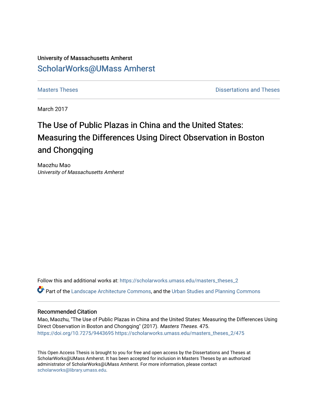 The Use of Public Plazas in China and the United States: Measuring the Differences Using Direct Observation in Boston and Chongqing