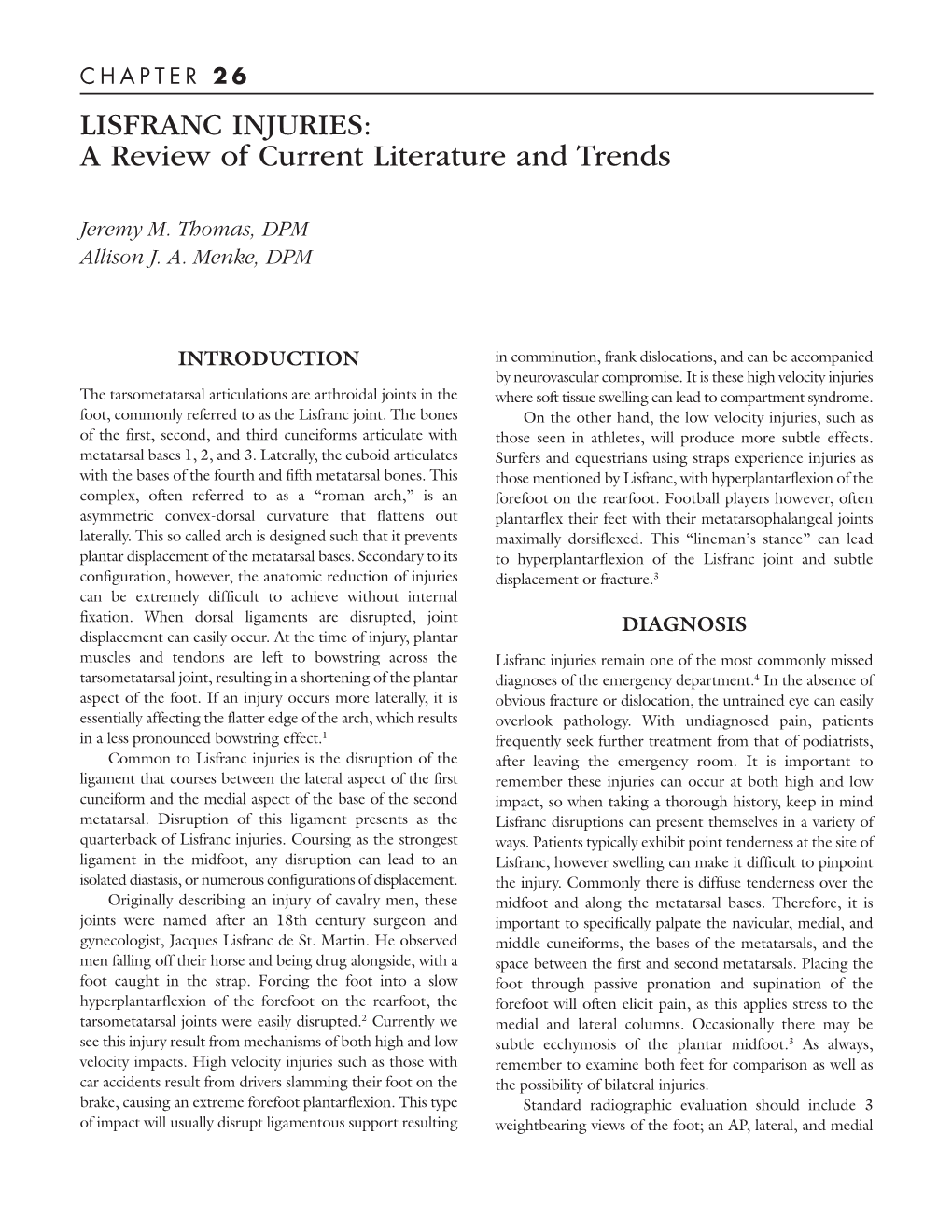 LISFRANC INJURIES: a Review of Current Literature and Trends