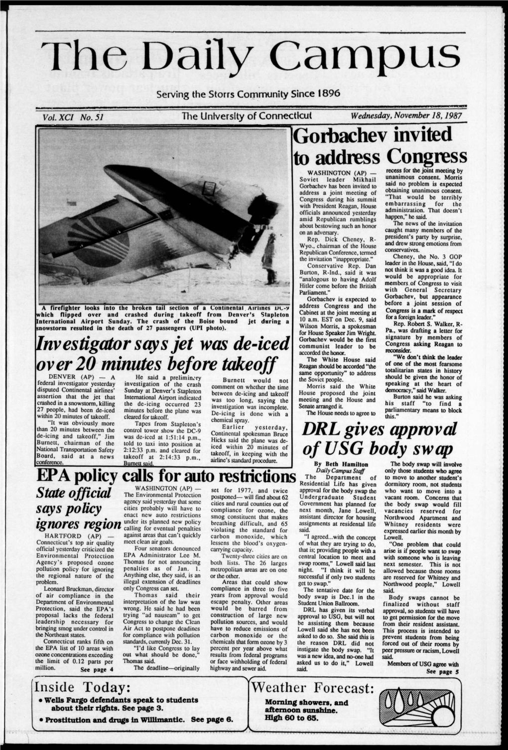 Investigator Says Jet Was De-Iced Over 20 Minutes Before Takeoff Gorbachev Invited to Address DRL Gives Approval of USG Body