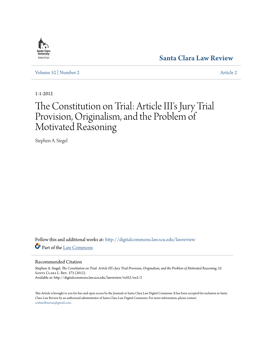 The Constitution on Trial: Article III's Jury Trial Provision, Originalism, and the Problem of Motivated Reasoning, 52 Santa Clara L