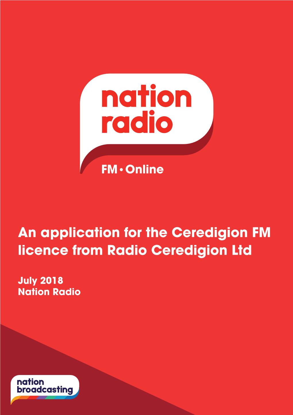 An Application for the Ceredigion FM Licence from Radio Ceredigion Ltd