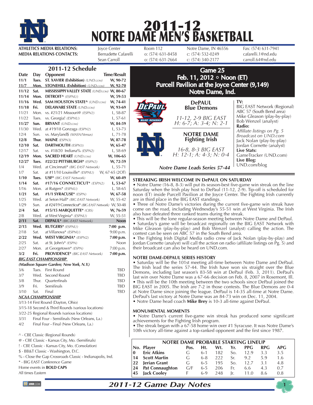 2011-12 Notre Dame Men's Basketball Notre Dame Combined Team Statistics (As of Feb 08, 2012) All Games