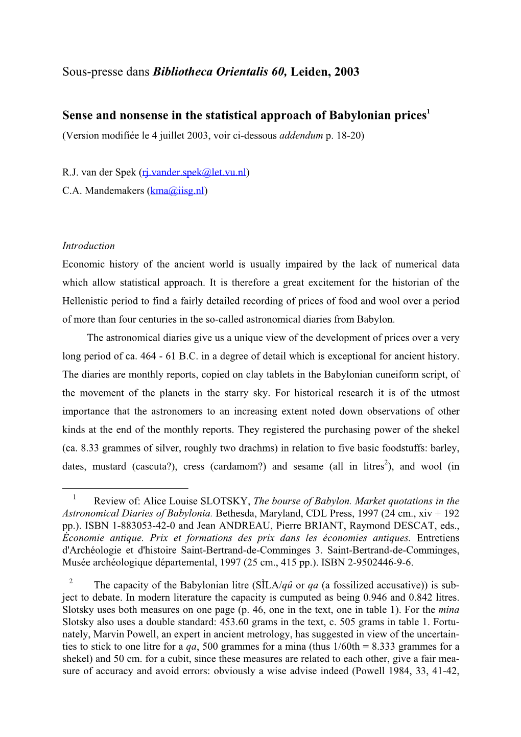 Sense and Nonsense in the Statistical Approach of Babylonian Prices1 (Version Modifiée Le 4 Juillet 2003, Voir Ci-Dessous Addendum P