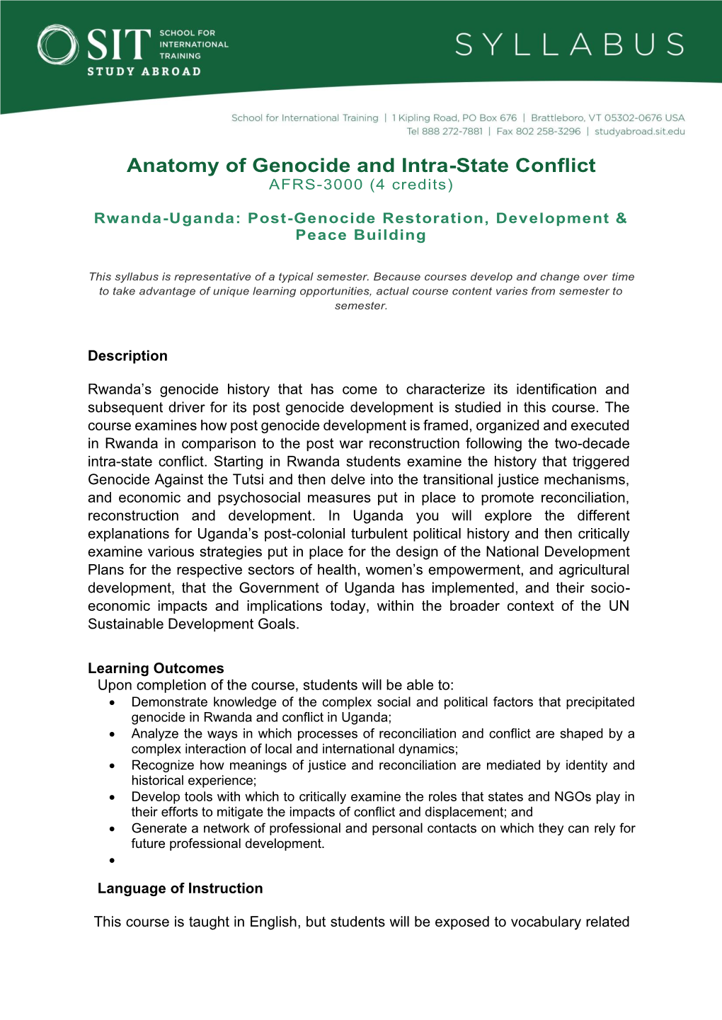 Anatomy of Genocide and Intra-State Conflict AFRS-3000 (4 Credits)