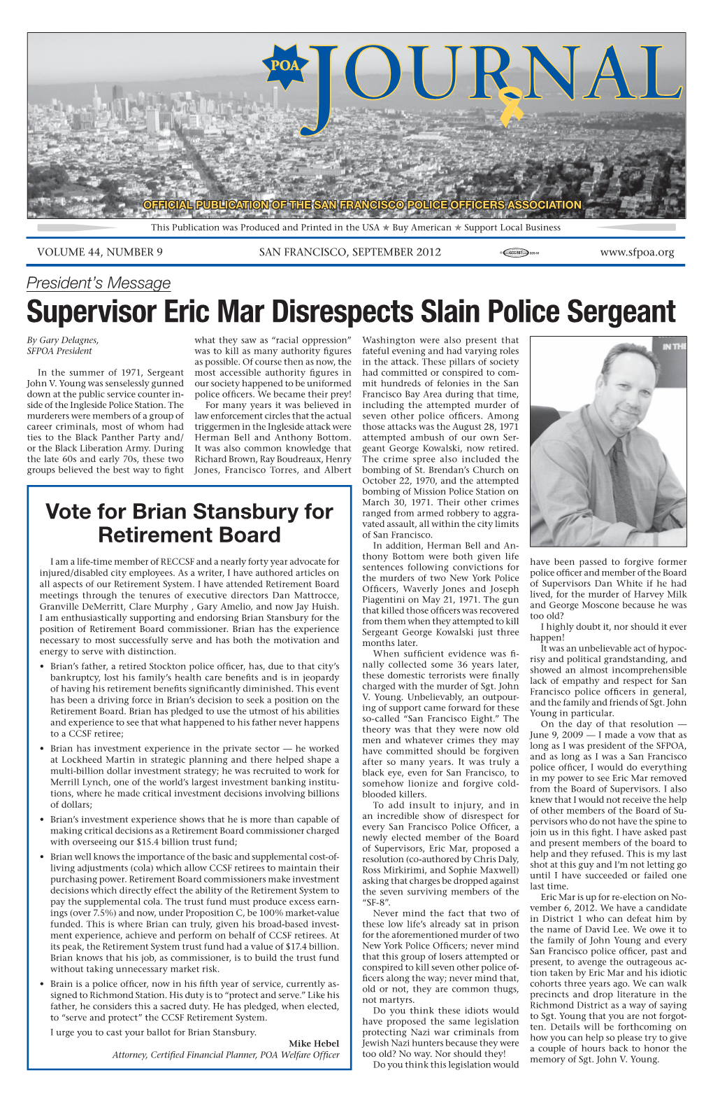 Supervisor Eric Mar Disrespects Slain Police Sergeant