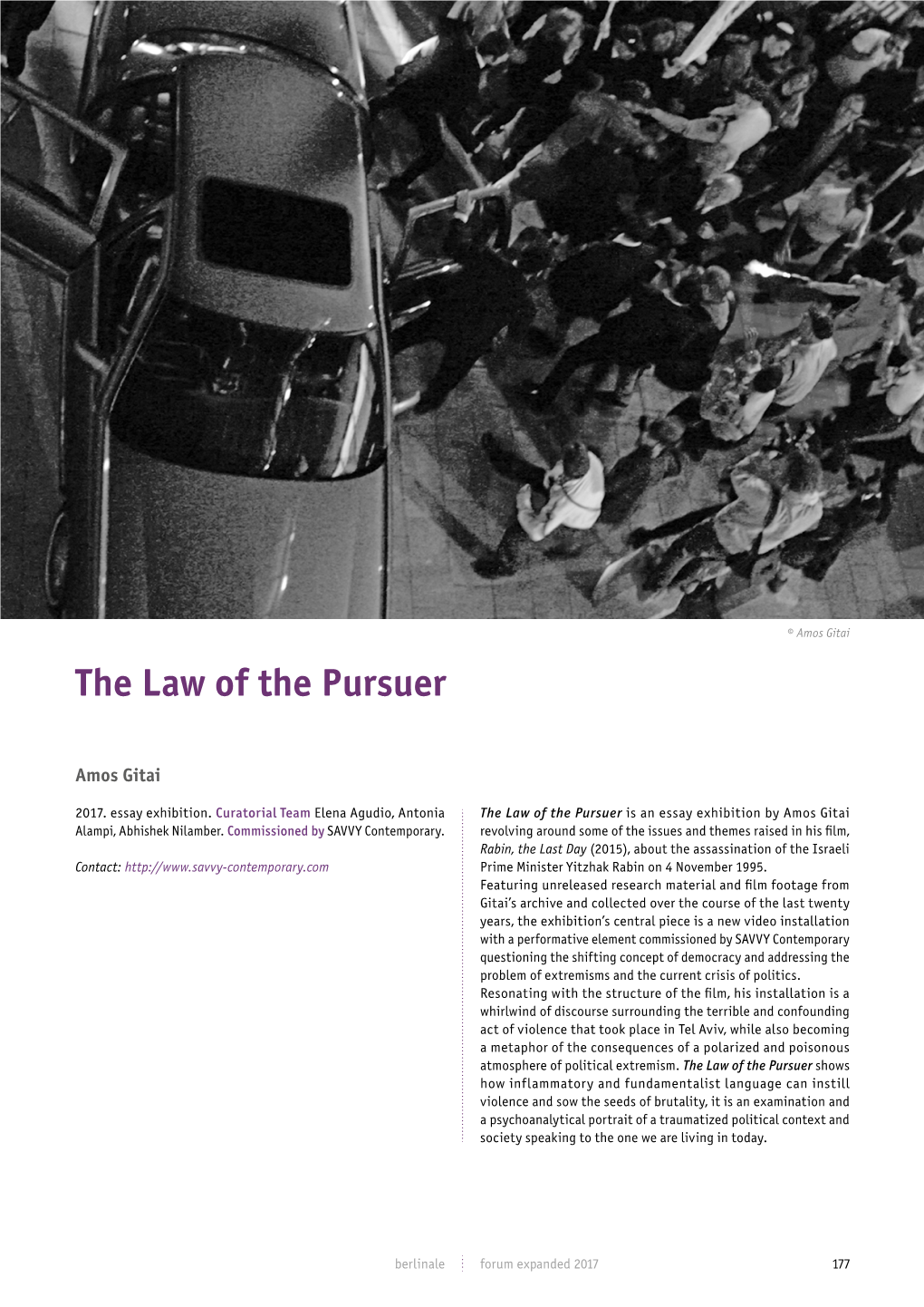 The Law of the Pursuer