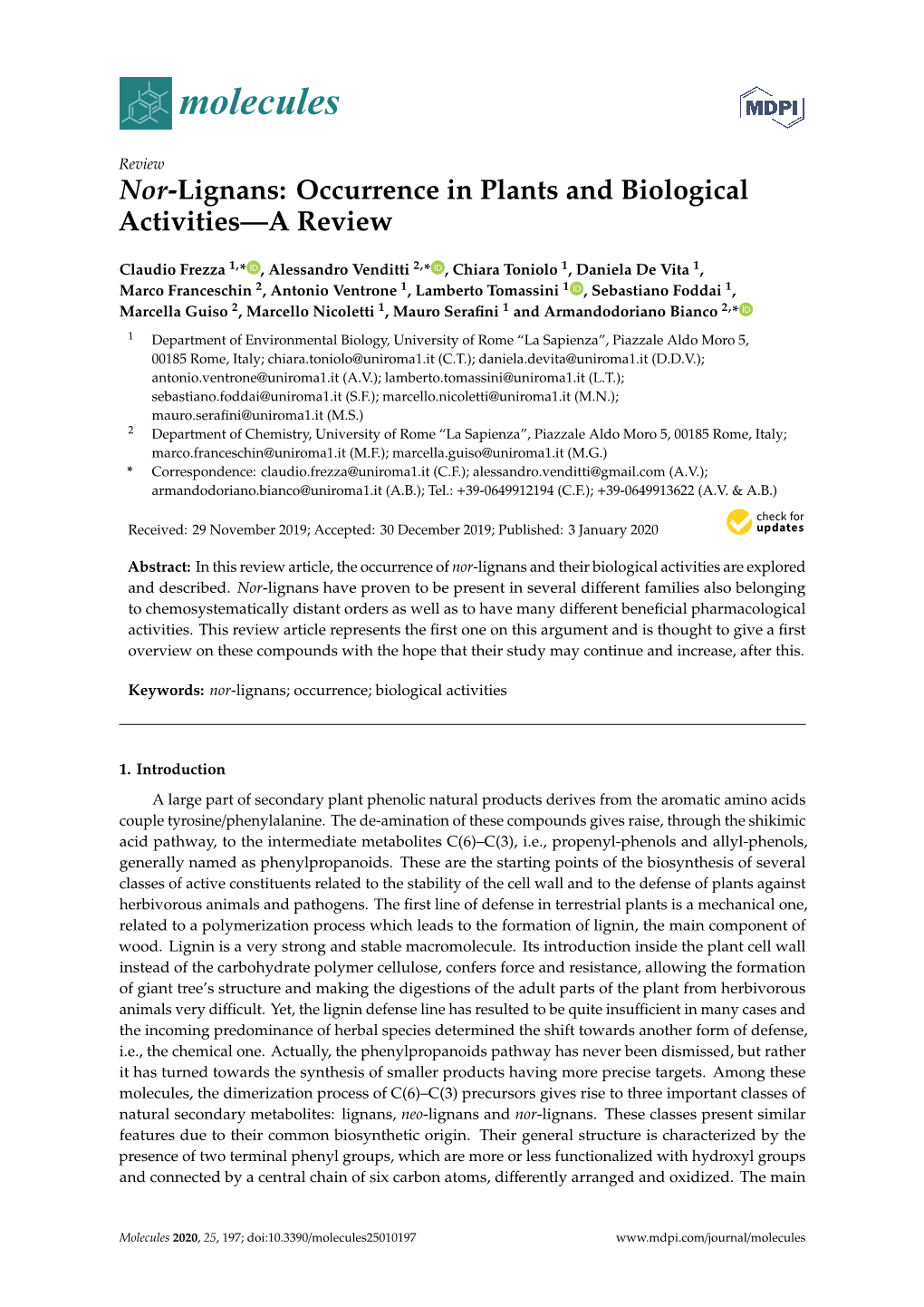 Nor-Lignans: Occurrence in Plants and Biological Activities—A Review