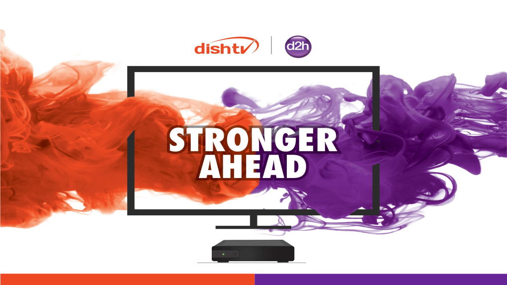 Dish TV India Limited Investor Presentation