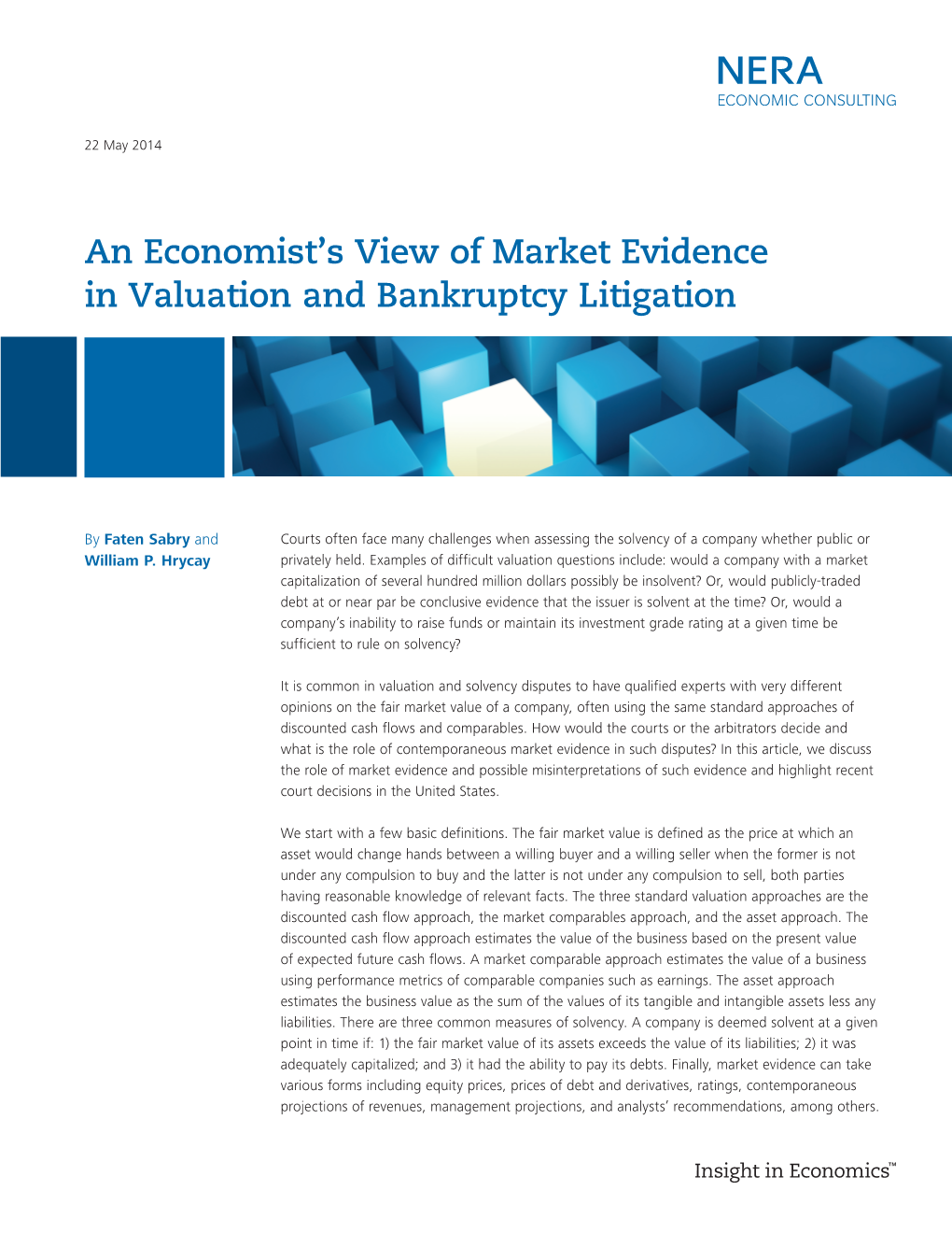 An Economist's View of Market Evidence in Valuation and Bankruptcy Litigation