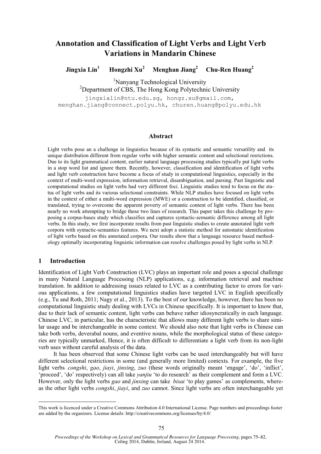 Annotation and Classification of Light Verbs and Light Verb Variations in Mandarin Chinese