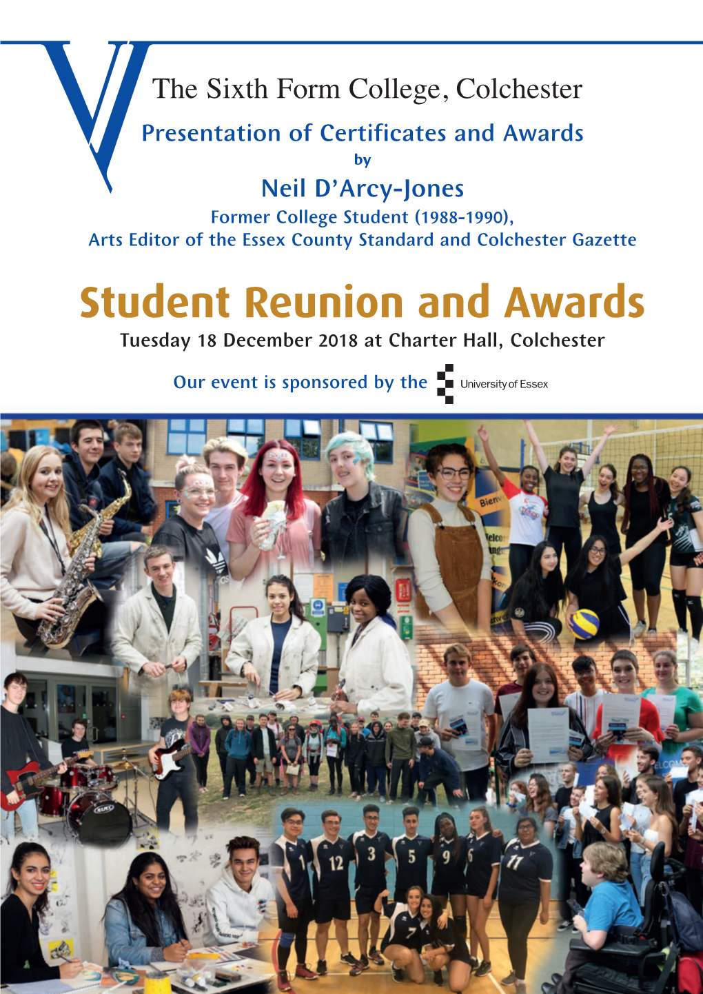 Student Reunion and Awards Tuesday 18 December 2018 at Charter Hall, Colchester