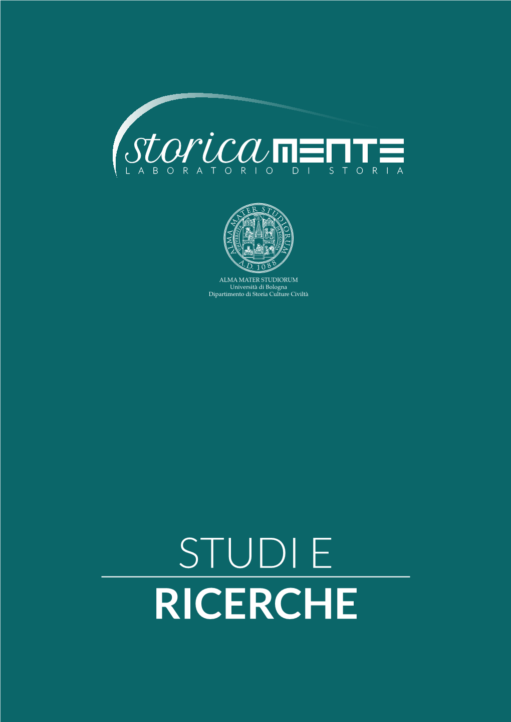 STUDI E RICERCHE STORICAMENTE.ORG Laboratorio Di Storia