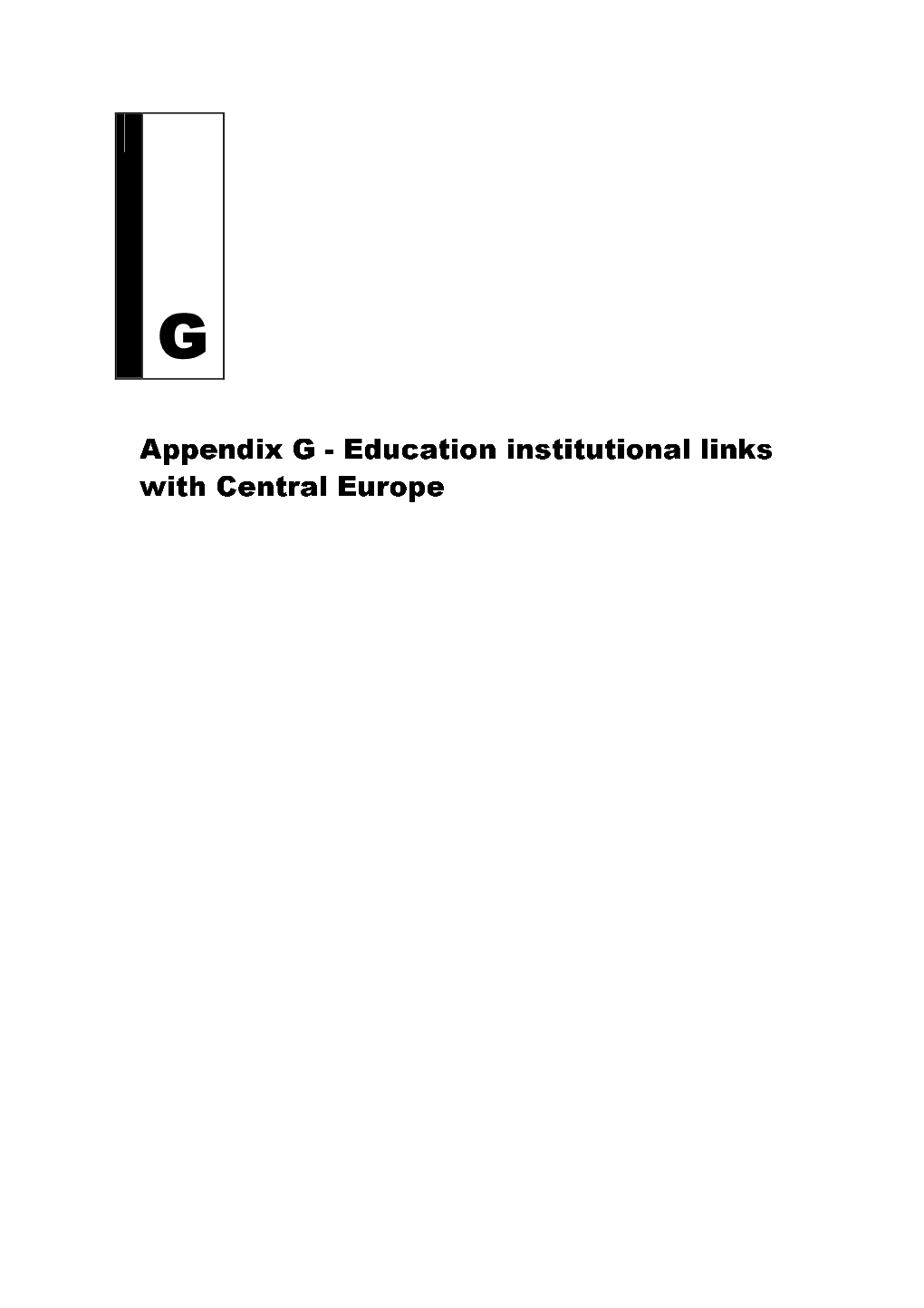 Appendix G: Education Institutional Links with Central Europe