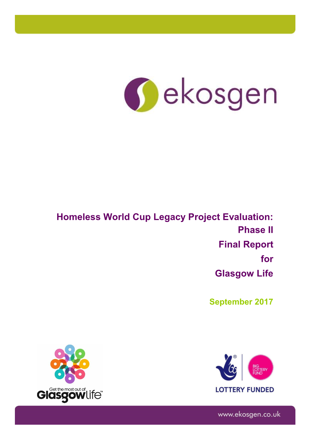 Homeless World Cup Legacy Project Evaluation: Phase II Final Report for Glasgow Life