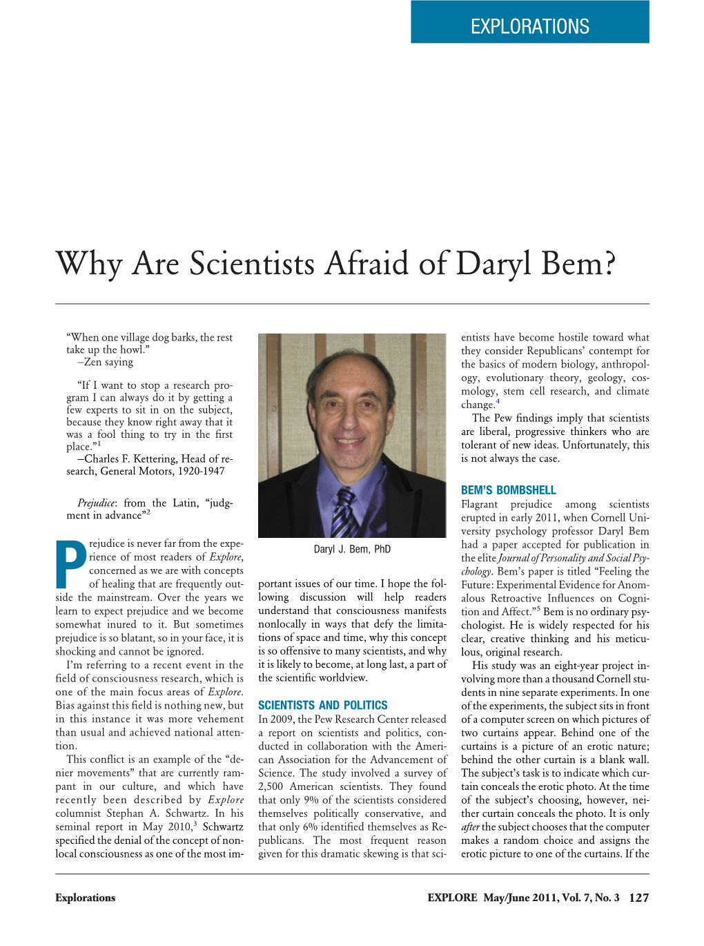 Why Are Scientists Afraid of Daryl Bem?