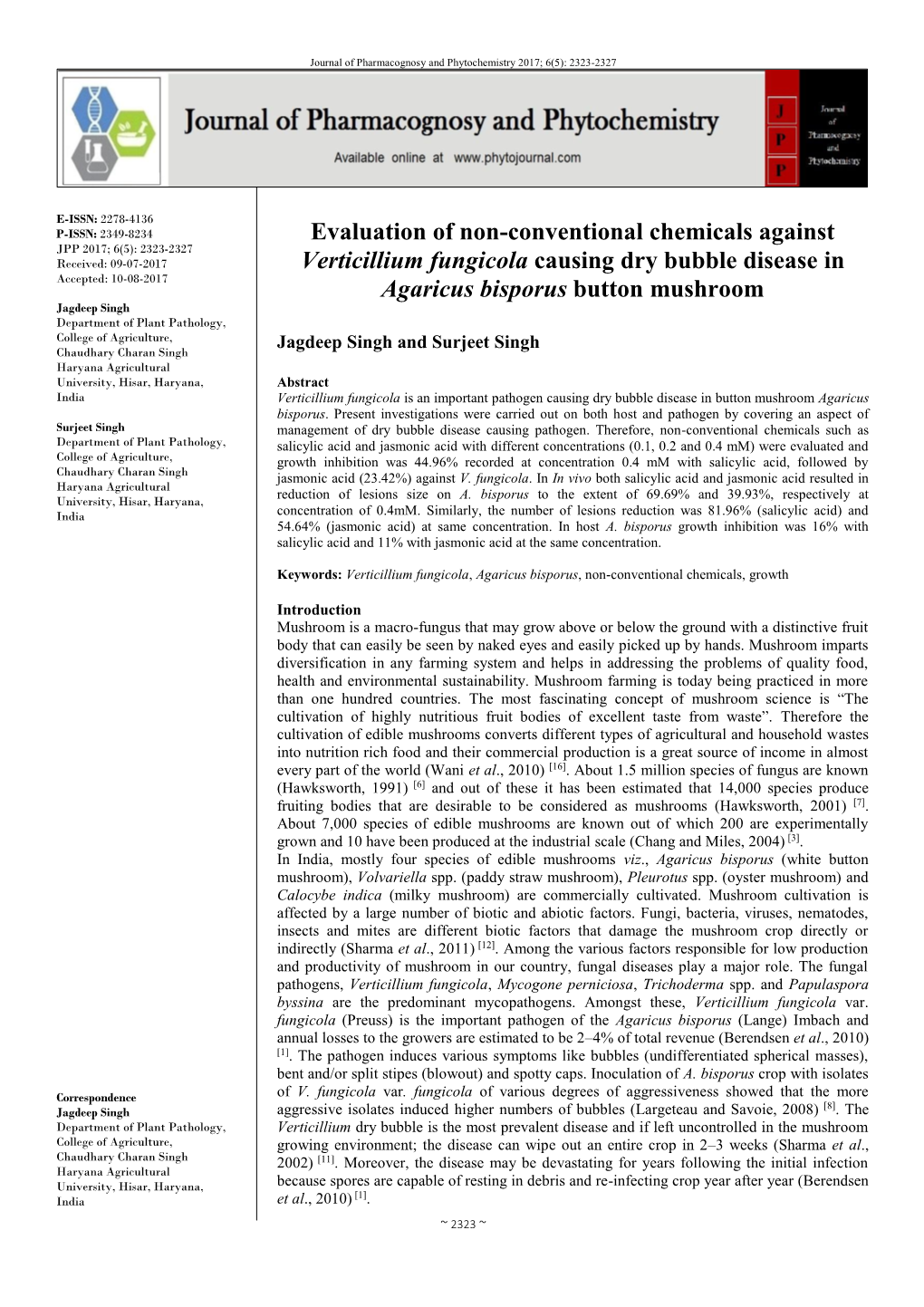 Evaluation of Non-Conventional Chemicals Against Verticillium Fungicola