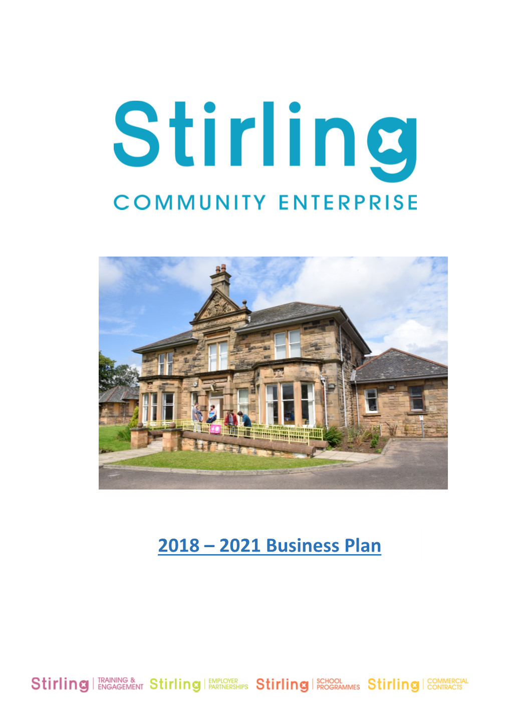 2018 – 2021 Business Plan