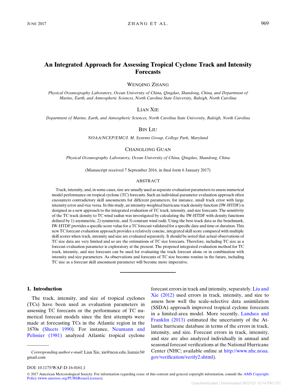 An Integrated Approach for Assessing Tropical Cyclone Track and Intensity Forecasts