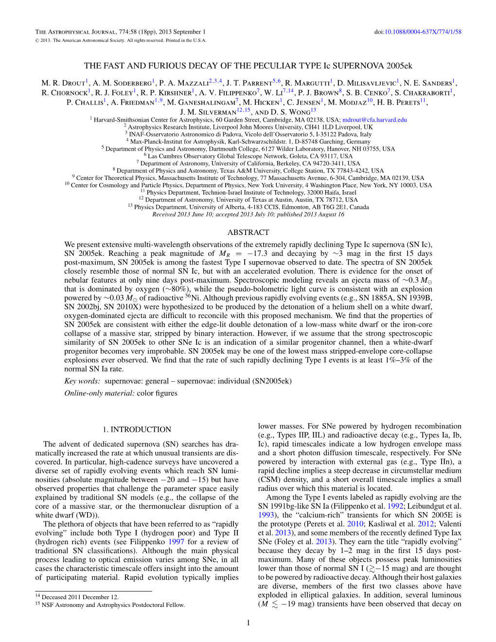 The Fast and Furious Decay of the Peculiar Type-I Supernova 2005Ek