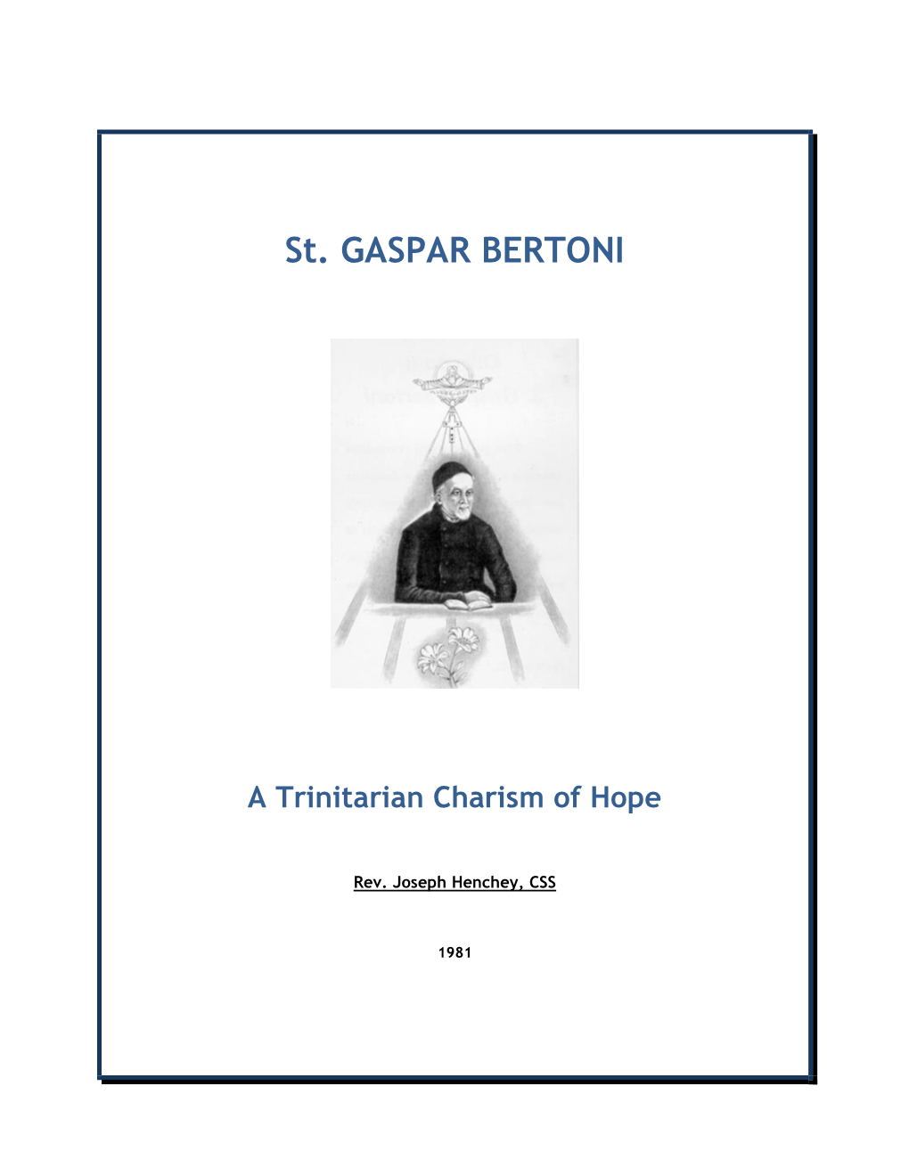 St. Gaspar Bertoni: a Trinitarian Charism of Hope