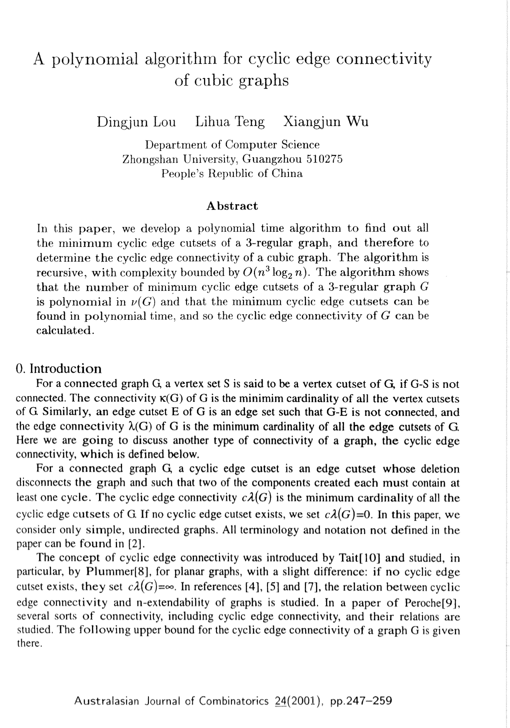 A Polynomial Algorithm for Cyclic Edge Connectivity of Cubic Graphs